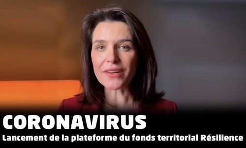 Coronavirus : lancement de la plateforme régionale  du « Fonds territorial Résilience »
